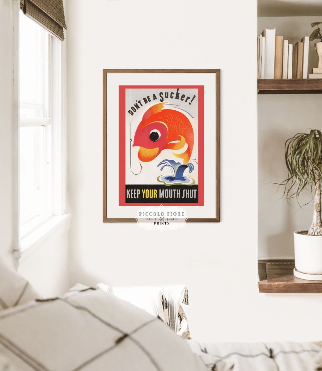 Don't be a Sucker! | P707 - Single Art Prints - Piccolo Fiore Prints