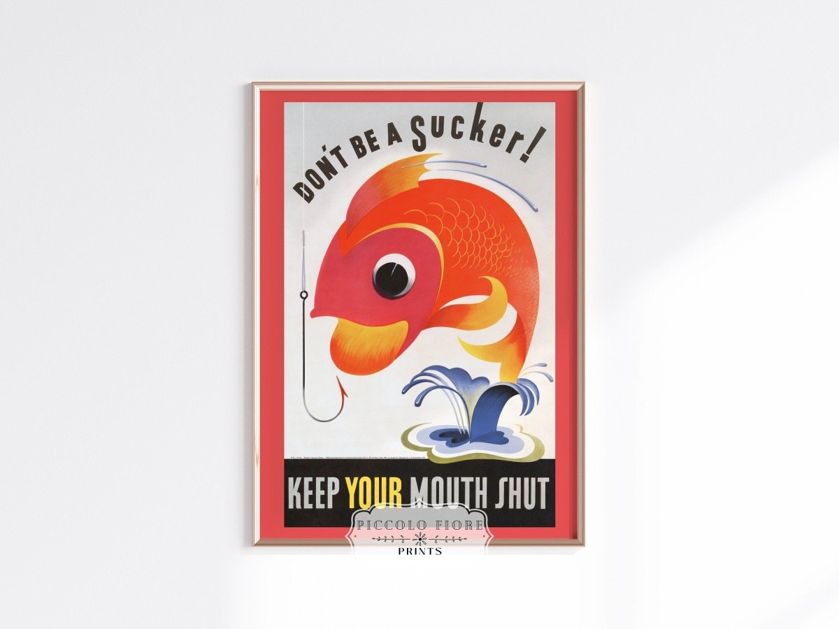 Don't be a Sucker! | P707 - Single Art Prints - Piccolo Fiore Prints